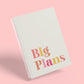 Her Verse - Big Plans, Undated Monthly Planner