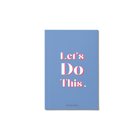 dinkywhee Lets Do This - A5 Soft Cover Notebooks