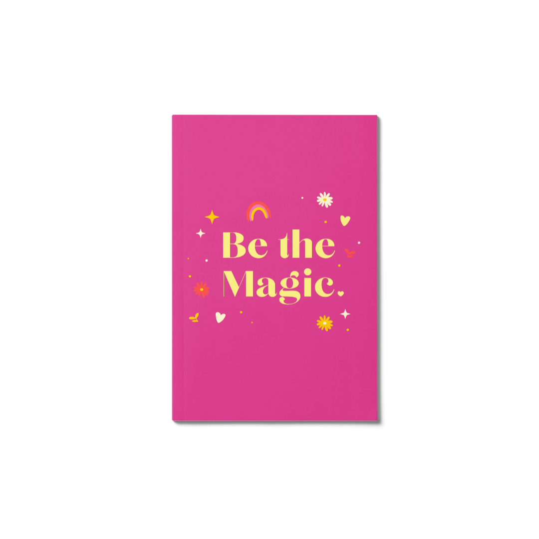 Be The Magic - dinkywhee - A5 softcover notebook