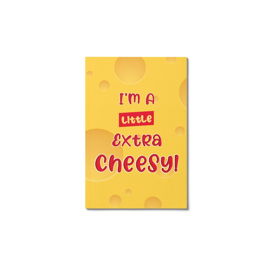 dinkywhee I'm a little extra cheesy- A5 Soft Cover Notebooks